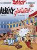 Asterix Französische Ausgabe. Asterix gladiateur. Sonderausgabe - Rene Goscinny