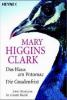 Das Haus am Potomac. Die Gnadenfrist - Mary Higgins Clark