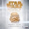 Star Wars(TM) - Episode IV - Eine neue Hoffnung - George Lucas