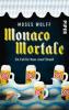 Monaco Mortale - Moses Wolff
