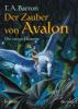 Der Zauber von Avalon III Die ewige Flamme - Thomas Barron