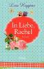 In Liebe, Rachel - Lisa Verge Higgins