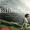 Bühlerhöhe, 8 Audio-CDs - Brigitte Glaser