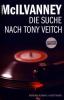 Die Suche nach Tony Veitch - William McIlvanney