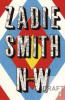 NW - Zadie Smith