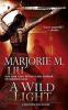A Wild Light: A Hunter Kiss Novel - Marjorie M. Liu
