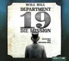 Department 19 - Die Mission, 6 Audio-CDs - Will Hill