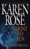 Count to Ten - Karen Rose