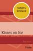 Kisses on Ice - Maria Soulas