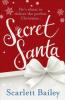 Secret Santa - Scarlett Bailey