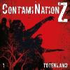 ContamiNationZ - Totenland, 1 Audio-CD - Dane Rahlmeyer