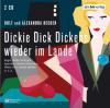 Dickie Dick Dickens - Wieder im Lande - Alexandra Becker, Rolf A. Becker