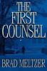 The First Counsel. Der Berater, engl. Ausgabe - Brad Meltzer