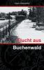 Flucht aus Buchenwald - Grigori Sintschenko