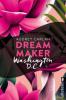 Dream Maker - Washington D.C. - Audrey Carlan