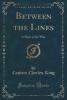 Between the Lines - Charles King