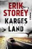 Karges Land - Erik Storey