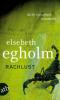 Rachlust - Elsebeth Egholm