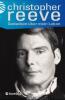Gedanken über mein Leben - Christopher Reeve