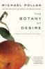 The Botany of Desire - Michael Pollan
