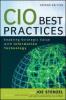CIO Best Practices - Randy Betancourt, Karl D. Schubert, Jonathan Hujsak, Alyssa Farrell, Gary Cokins, Michael H. Hugos, Bill Flemming