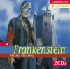 Frankenstein, 2 Audio-CDs - Mary Wollstonecraft Shelley