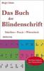 Das Buch der Blindenschrift - Birgit Adam