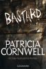 Bastard - Patricia Cornwell