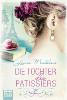 Die Tochter des Patissiers - Laura Madeleine