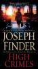 High Crimes - Joseph Finder