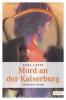 Mord an der Kaiserburg - Petra Kirsch