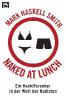Naked at Lunch - Mark Haskell Smith