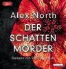 Der Schattenmörder, 2 Audio, - Alex North