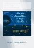Wie ein Leuchten in tiefer Nacht, 1 MP3-CD (DAISY Edition) - Jojo Moyes
