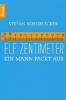 Elf Zentimeter - Stefan Scheiblecker