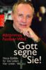 Gott segne Sie! - Notker Wolf