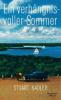 Ein verhängnisvoller Sommer - Stuart Nadler