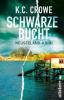 Schwarze Bucht - K. C. Crowe