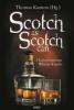Scotch as Scotch can - 