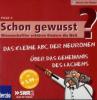 Das kleine ABC der Neuronen / Über das Geheimnis des Lachens, Audio-CD - Eckart von Hirschhausen, Manfred Spitzer