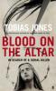 Blood on the Altar - Tobias Jones