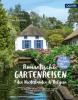 Romantische Gartenreisen in den Niederlanden und Belgien - Anja Birne