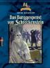 Das Burggespenst von Schreckenstein, Sonderausgabe - Oliver Hassencamp