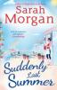 Suddenly Last Summer - Sarah Morgan