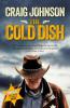 The Cold Dish - Craig Johnson