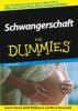 Schwangerschaft für Dummies - Joanne Stone, Keith Eddleman, Mary Duenwald