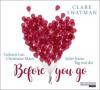 Before you go - Jeder letzte Tag mit dir, 6 Audio-CDs - Clare Swatman