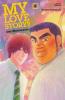 My Love Story!! - Ore Monogatari. Bd.6 - Kazune Kawahara, Aruko