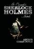 The Complete Sherlock Holmes Novels - Unabridged - A Study in Scarlet, the Sign of the Four, the Hound of the Baskervilles, the Valley of Fear - Arthur Conan Doyle