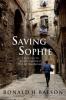 Saving Sophie - Ronald H. Balson